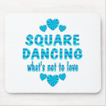 SQUARE DANCING LOVE MOUSEPADS