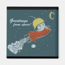 square magnet - greetings from space