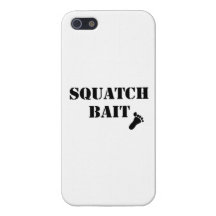 Squatch Bait iPhone 5 Cover