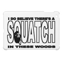 Squatch in These Woods Funny Bigfoot Cover For The iPad Mini