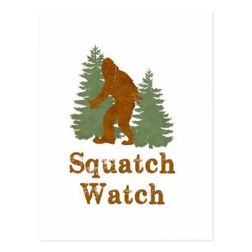 Squatch Watch Postcards