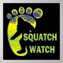 Squatch Watch Print