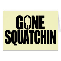 Squatchin allé cartes de vœux