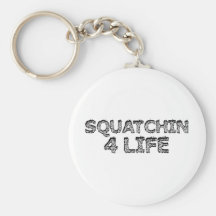 Squatchin pendant la vie porte-clés