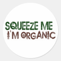 Squeeze Me Organic Round Stickers