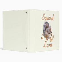 Squirrel Lover Vinyl Binder