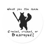 Squirrel nut destroyer sticker