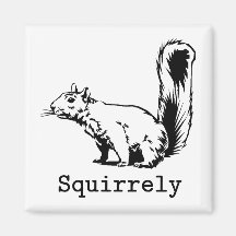 Squirrely Fridge Magnet