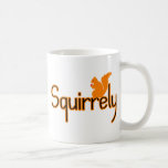 Squirrely Squirrel Mugs