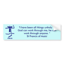 St Francis of Assisi Quote Bumper Sticker