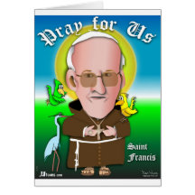 St. Francis Pray Greeting Card