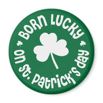 St. Patrick's Day Birthday Magnet