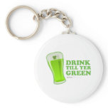 St Patrick's Day drink till yer Green Key Chain