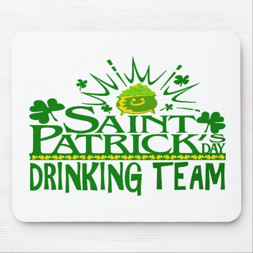 St Patricks Day Drinking Team. Irish Celebrations. Mousepads
