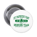 St. Patrick's Day Drinking Team Pinback Button