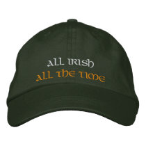 ST. PATRICK'S DAY:  IRISH ALL THE TIME EMBROIDERED BASEBALL CAPS