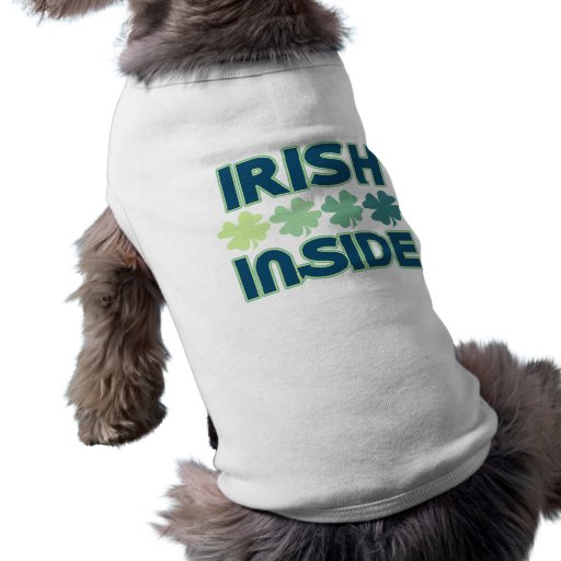 St. Patricks Day Irish Inside Doggie T-shirt