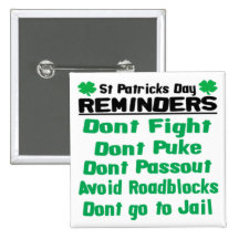 St Patricks Day Reminders Pinback Buttons