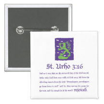 St. Urho 3:16 - Button