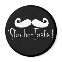 'Stache-tastic