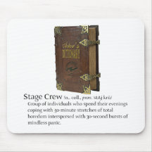 Stage Crew Mouse Pad
