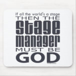 Stage Manager God Mousepad