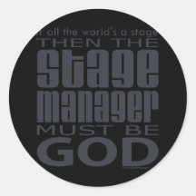 Stage Manager God Round Stickers