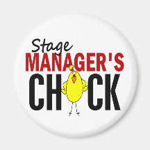 Stage Manager's Chick Fridge Magnets