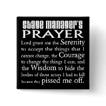 Stage Manager's Prayer