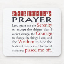 Stage Manager's Prayer