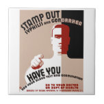 Stamp Out Syphilis and Gonorrhea Tiles