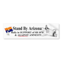 Stand By Arizona Bumper Stickers