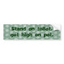 Stand on Toilet, Get High on Pot
