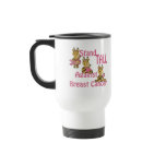 stand tall against breast cancer mugs