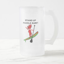 Stand Up Paddle Surf! Coffee Mug