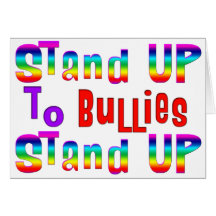 Stand UP to Bullies Greeting Cards