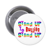 Stand UP to Bullies Pinback Buttons