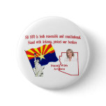 Stand With Arizona - Support SB 1070 buttons