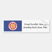 Standing_Rock_Sioux, Proud Enrolled Member Stan... Bumper Stickers