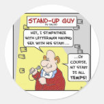 standup letterman staff sex temps sticker