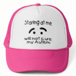 Staring At Me Will Not Cure My Autism (Face) Hats