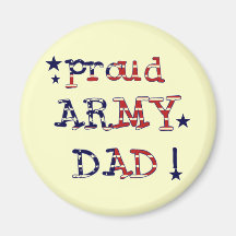 Stars and Stripes Army Dad Tshirts and Gifts Magnet
