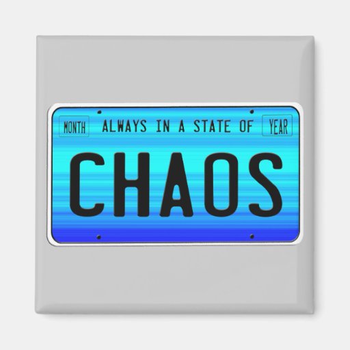 State of Chaos Refrigerator Magnets