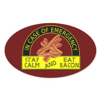 Stay Calm, Eat Bacon Sticker