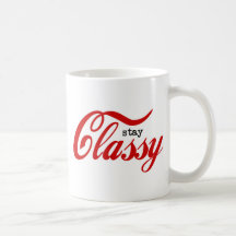 Stay Classy Mug