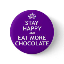 Stay Happy and Eat More Chocolate