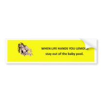 stay-out-of-the-baby-pool bumper stickers