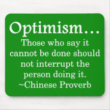 Stay out of the way of optimism mouse pad