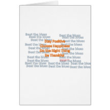 Stay Positive Choose Happiness Do the Right Thing Card