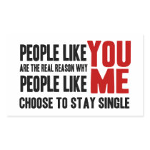 Stay Single! Funny Rude Insult